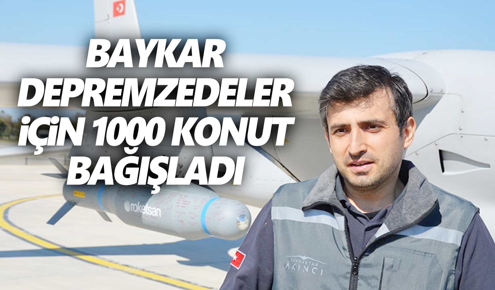 Baykar deprem ma durlar na 1000 konut ba lad Manisa Kulis