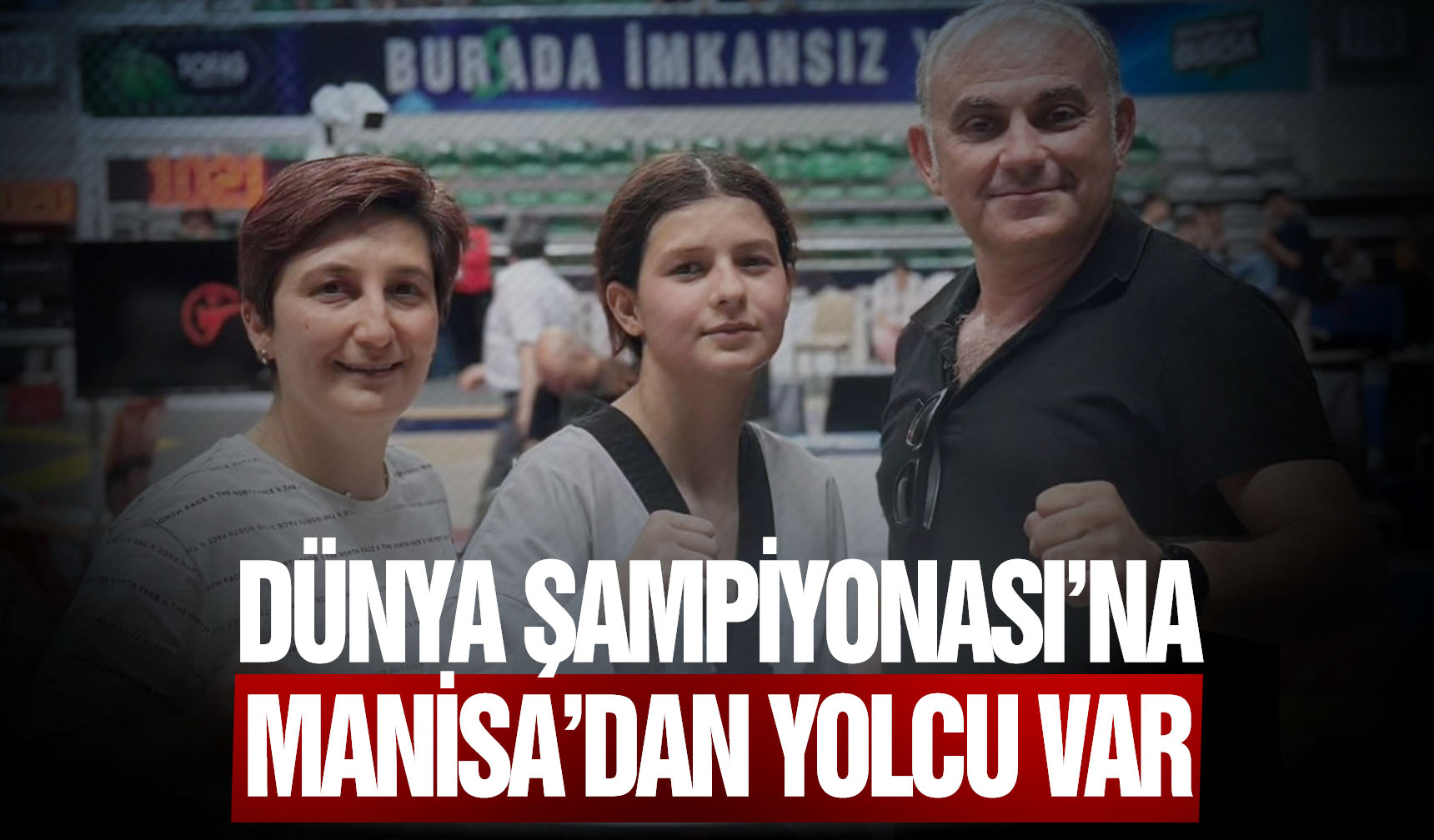 Dünya Şampiyonası’na Manisa’dan Yolcu Var - Manisa Kulis Haber | Son ...