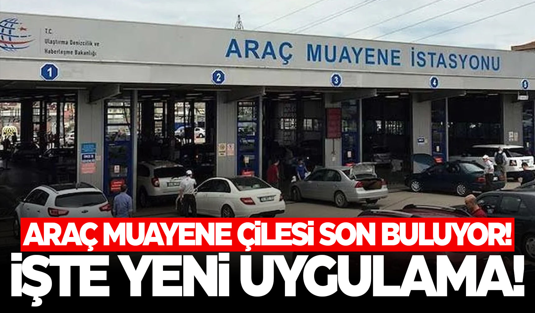 TÜVTÜRK'ten yeni uygulama! Muayene sistemi değişiyor