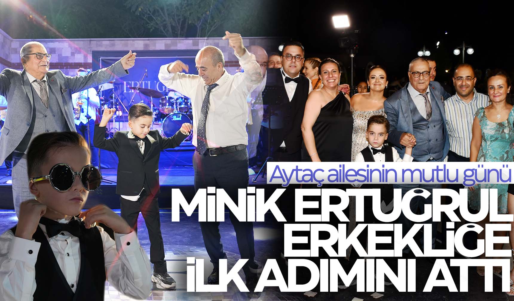 Minik Ertuğrul erkekliğe ilk adımını attı