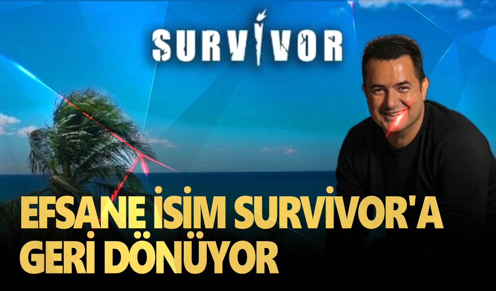 Survivor All Star 2024 kadrosu netleşiyor Manisa Kulis Haber Manisa