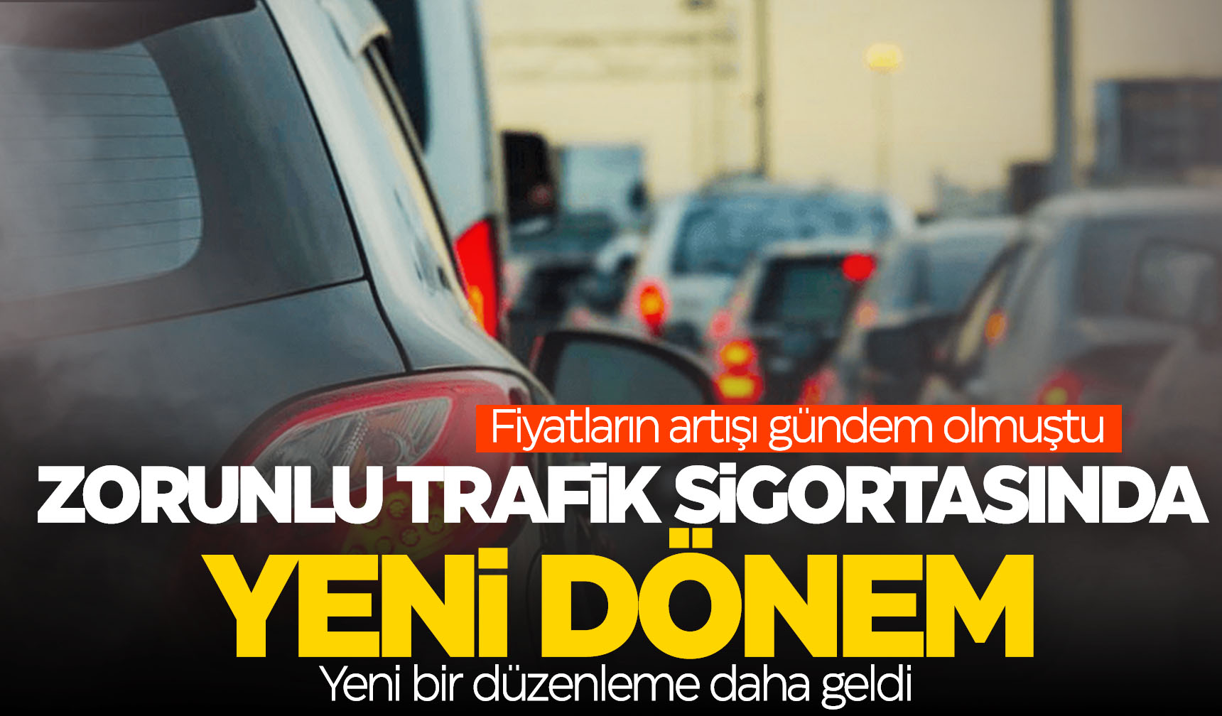 Zorunlu Trafik Sigortasında Yeni Dönem! İşte Detaylar - Manisa Kulis ...