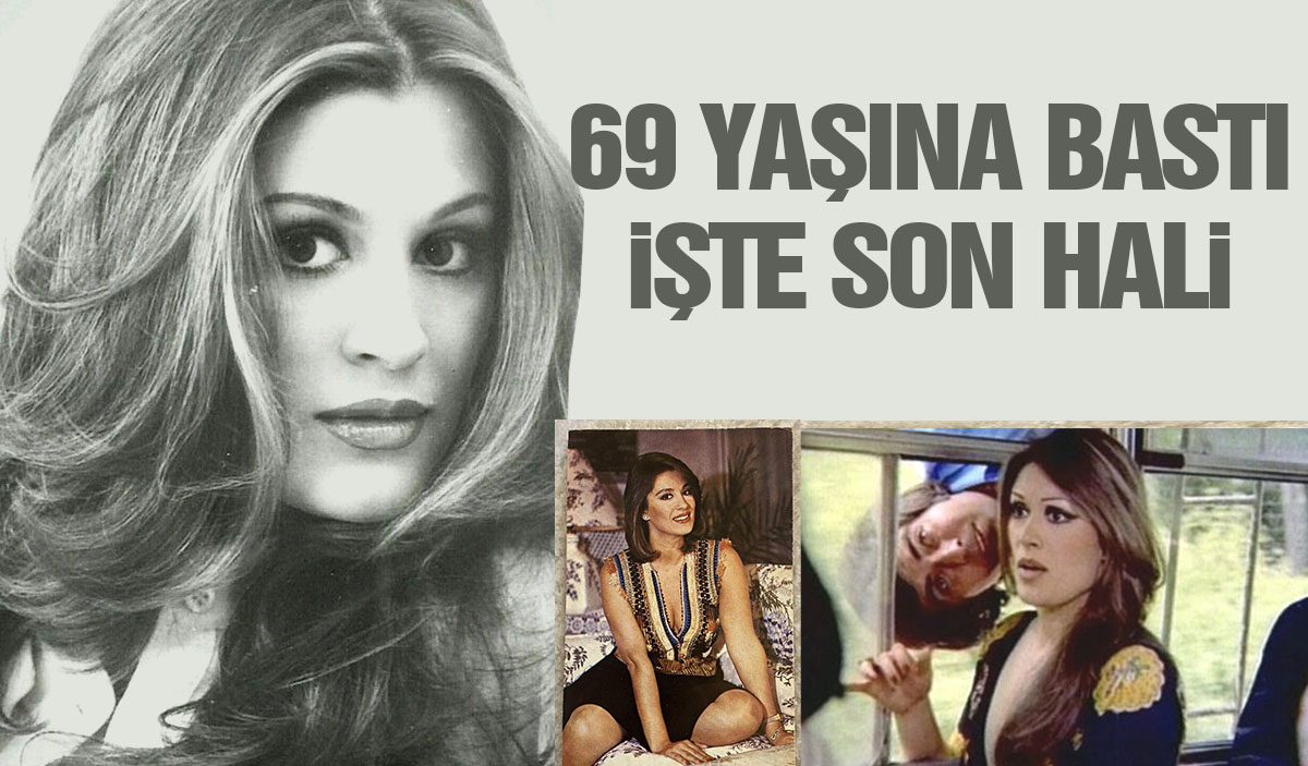 Yeşilçam'ın güzeli 69 yaşına girdi