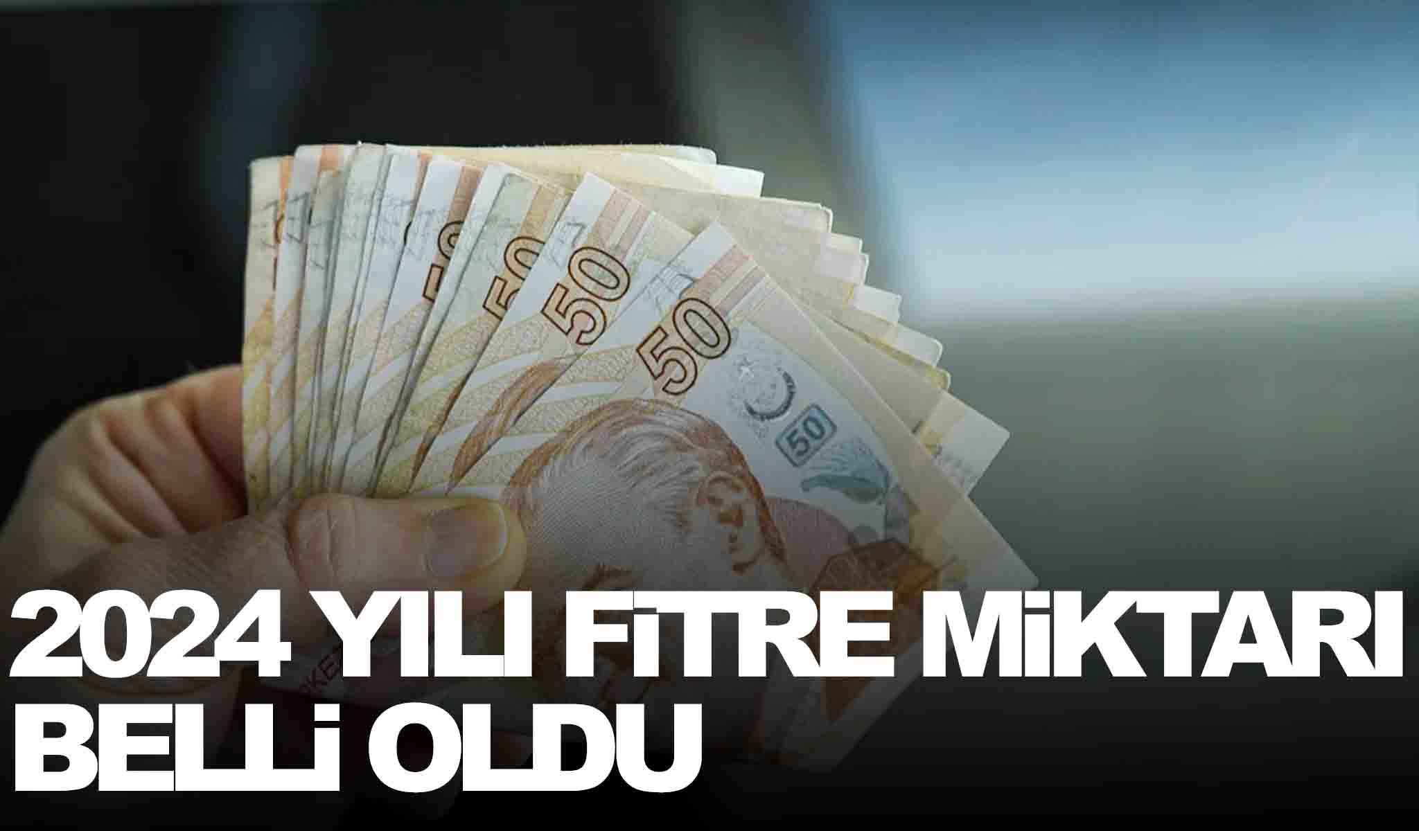 2024 fitre miktarı belli oldu… 2024 fitre miktarı ne kadar? Manisa