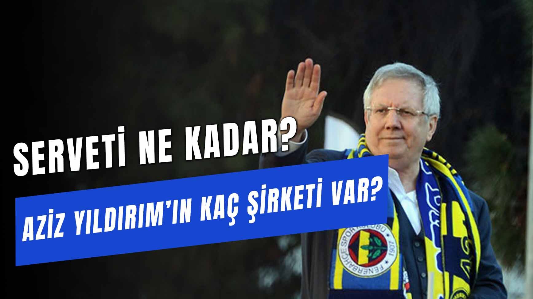 aziz yildirim serveti - Ilustrasi 3