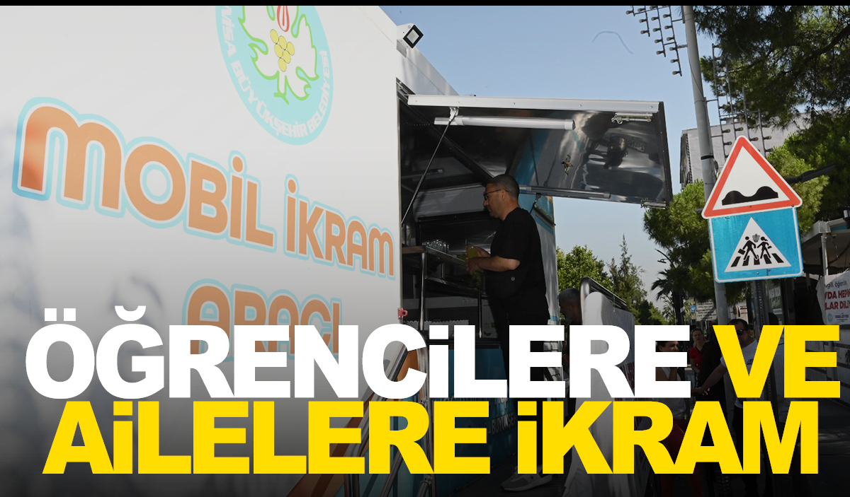 Büyükşehir’den LGS’ye Giren Öğrencilere Ve Ailelerine İkram - Manisa ...