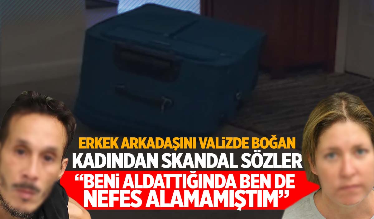 Aldatan Erkek Arkadaşını Valizde Boğarak Öldürdü!