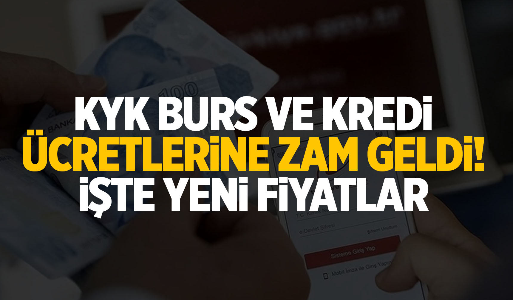 KYK burs ve kredi ücretleri zamlandı! İşte yeni ücretler...