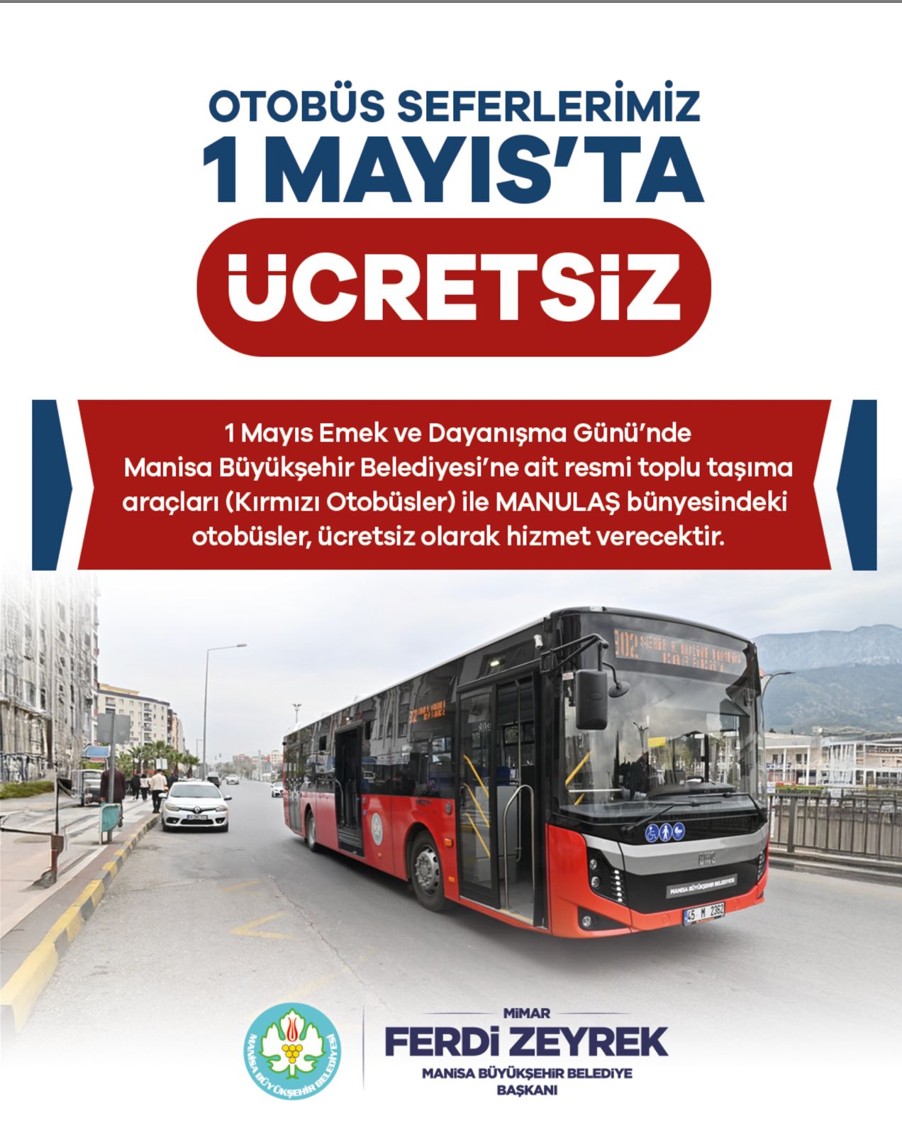 Manisa’da 1 Mayıs’ta Toplu Taşıma Ücretsiz (1)