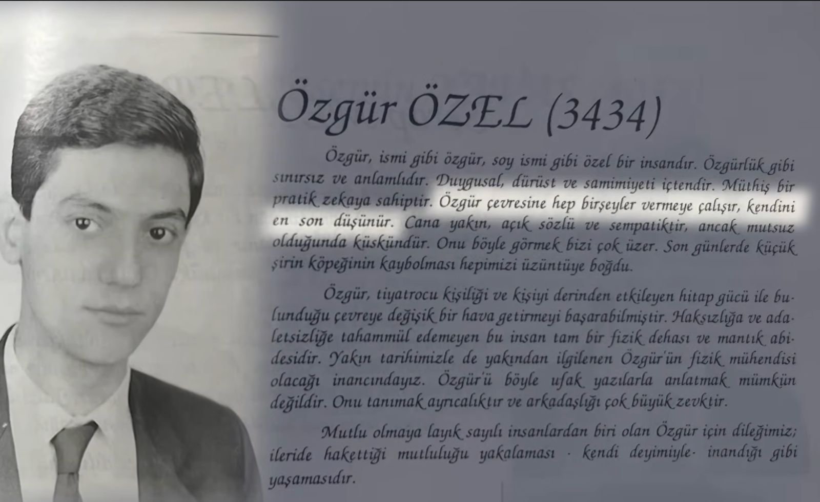 Ozgur Ozelin Lise Yilligi Ortaya Cikti Dilegini Arkadaslari Yazmis