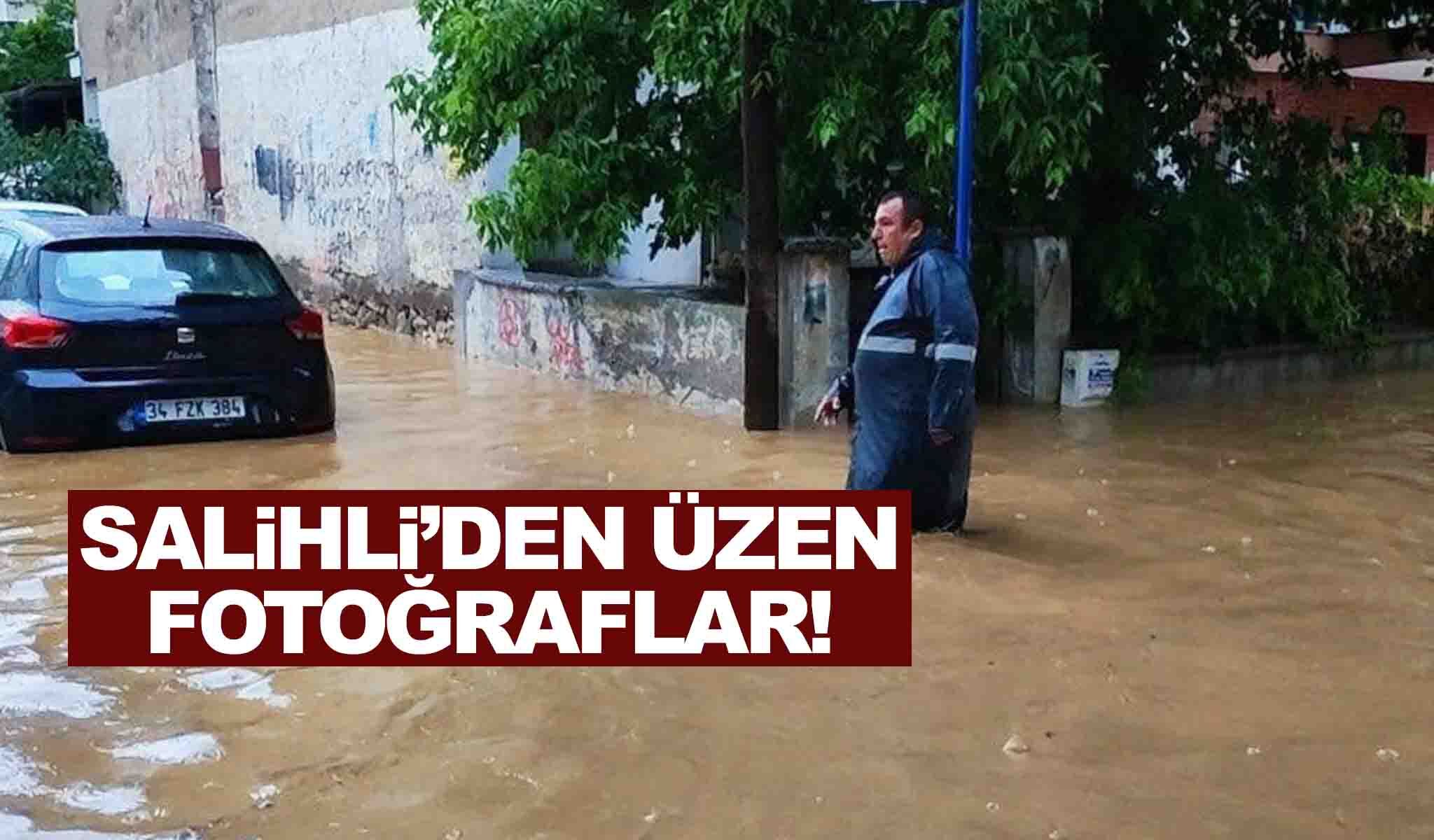 Salihli sele teslim oldu… İşte ilçeden kareler!