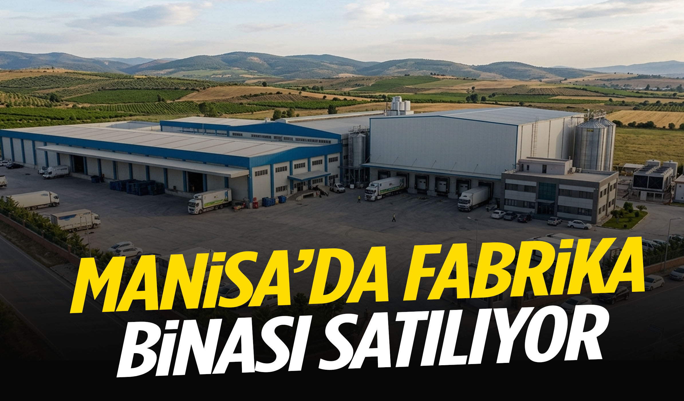 Manisa’da fabrika binası satılıyor!