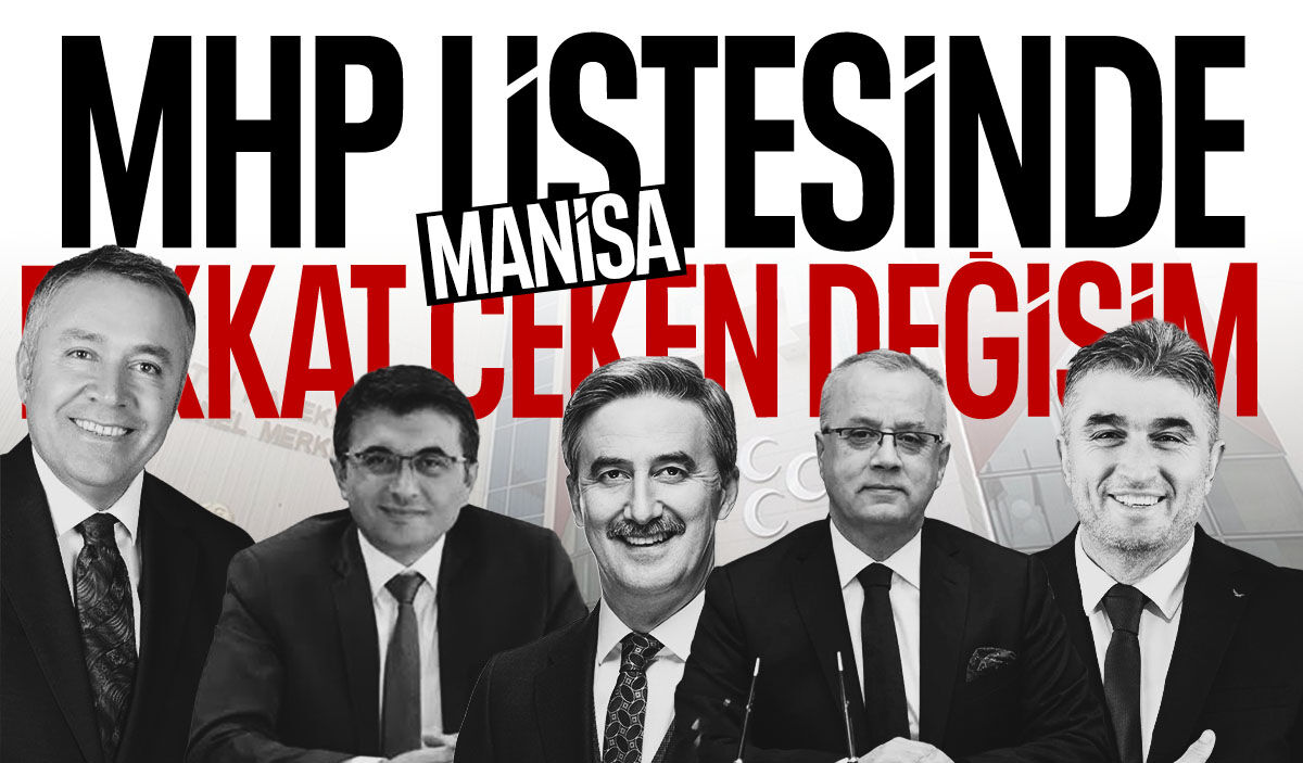 MHP Manisa Teşkilatı’nın listesinde dikkat çeken detay!