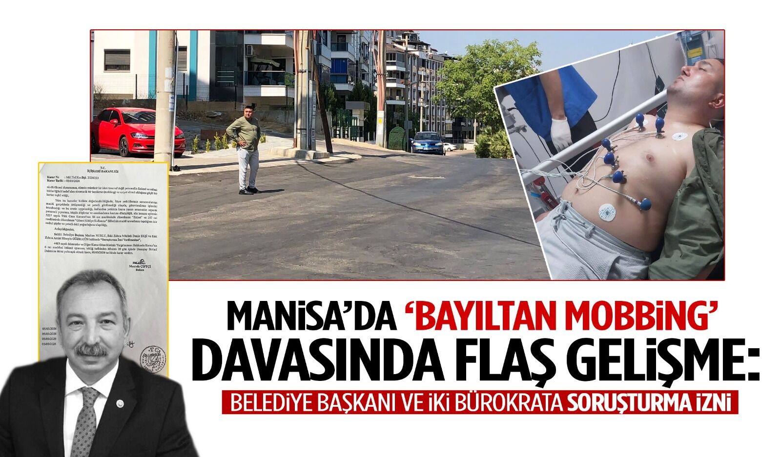 Manisa’da ‘Bayıltan mobbing’ davasında flaş gelişme: Belediye başkanı ve iki bürokrata soruşturma izni!