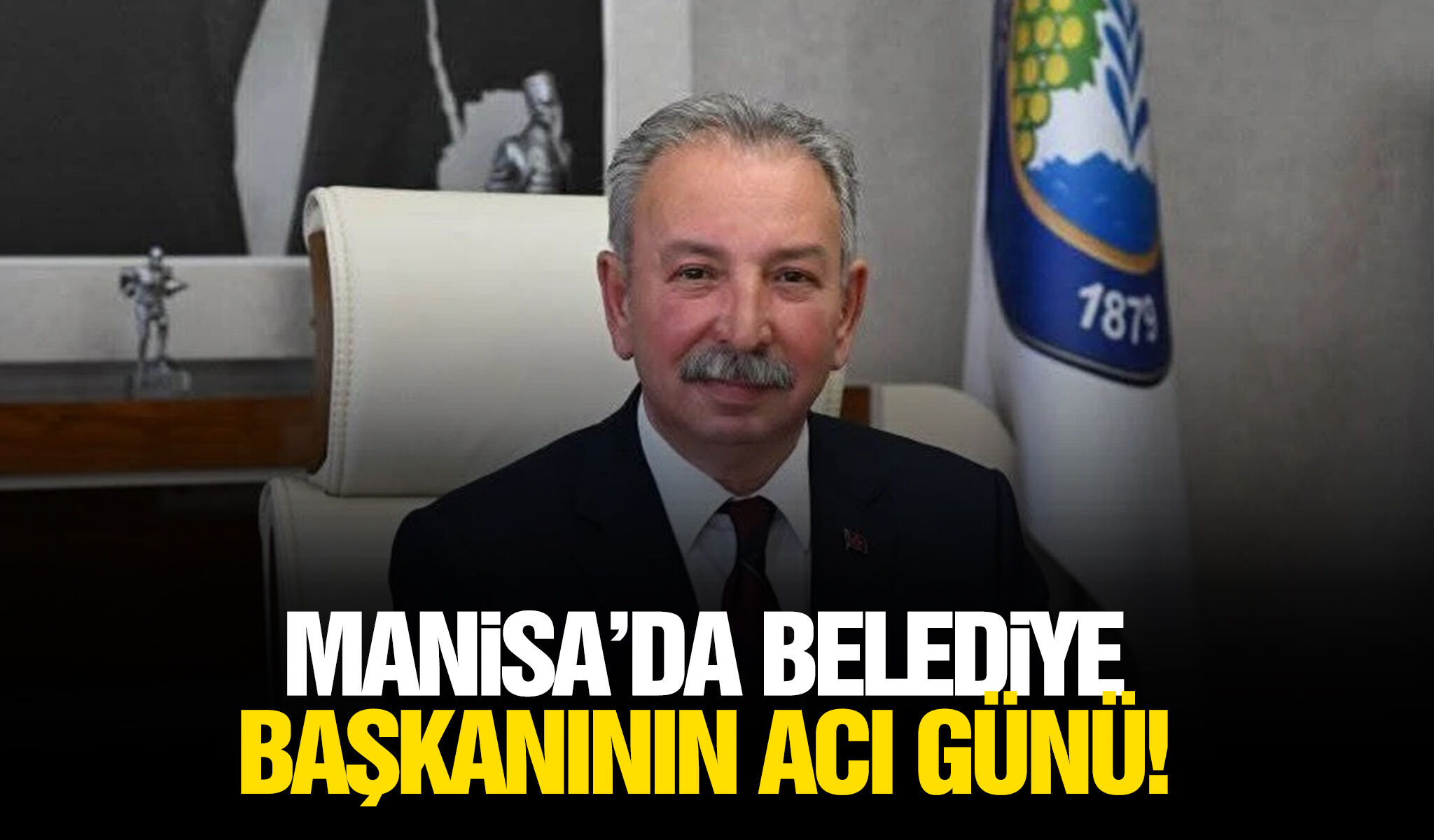 Manisa’da belediye başkanın acı günü!