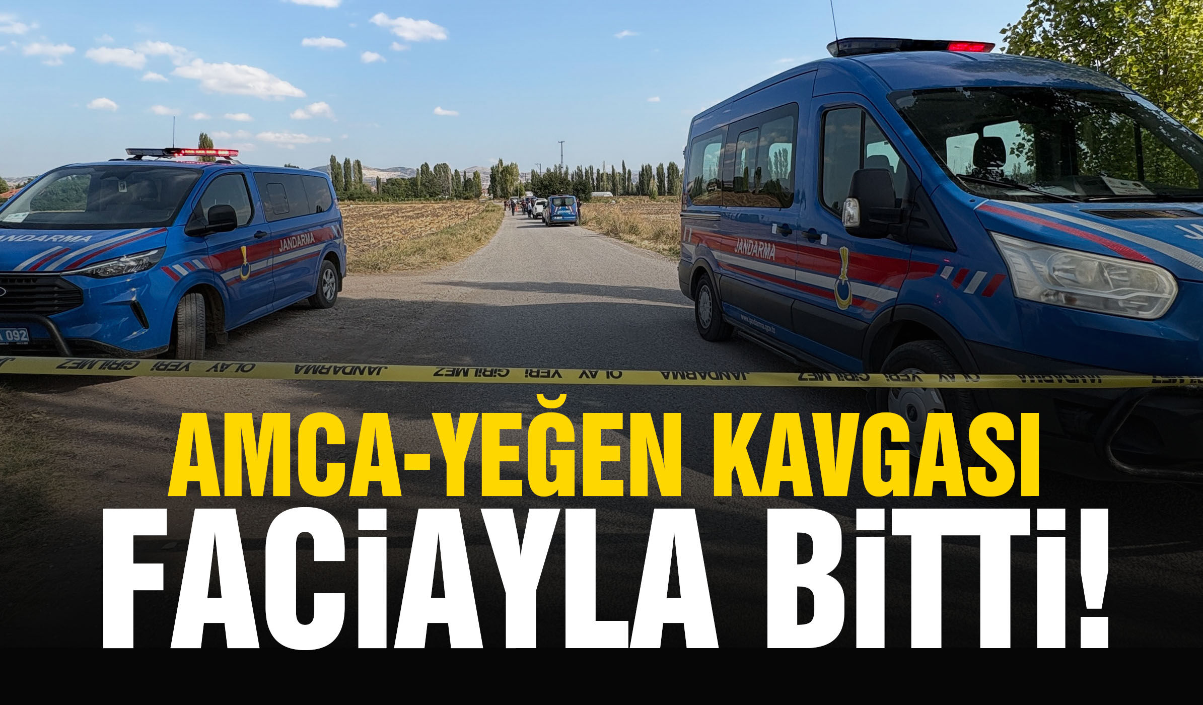 Amca-yeğen kavgası faciayla bitti!