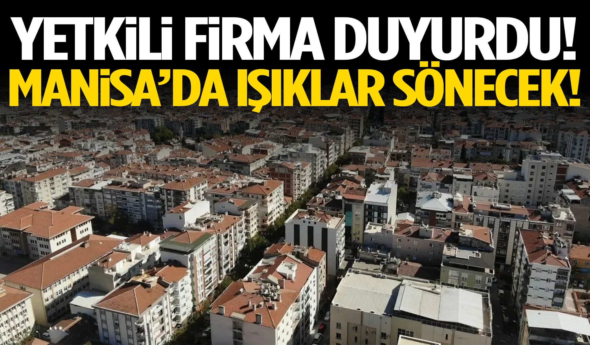 Manisa’ya saat verildi! Telefonları şarja takın…