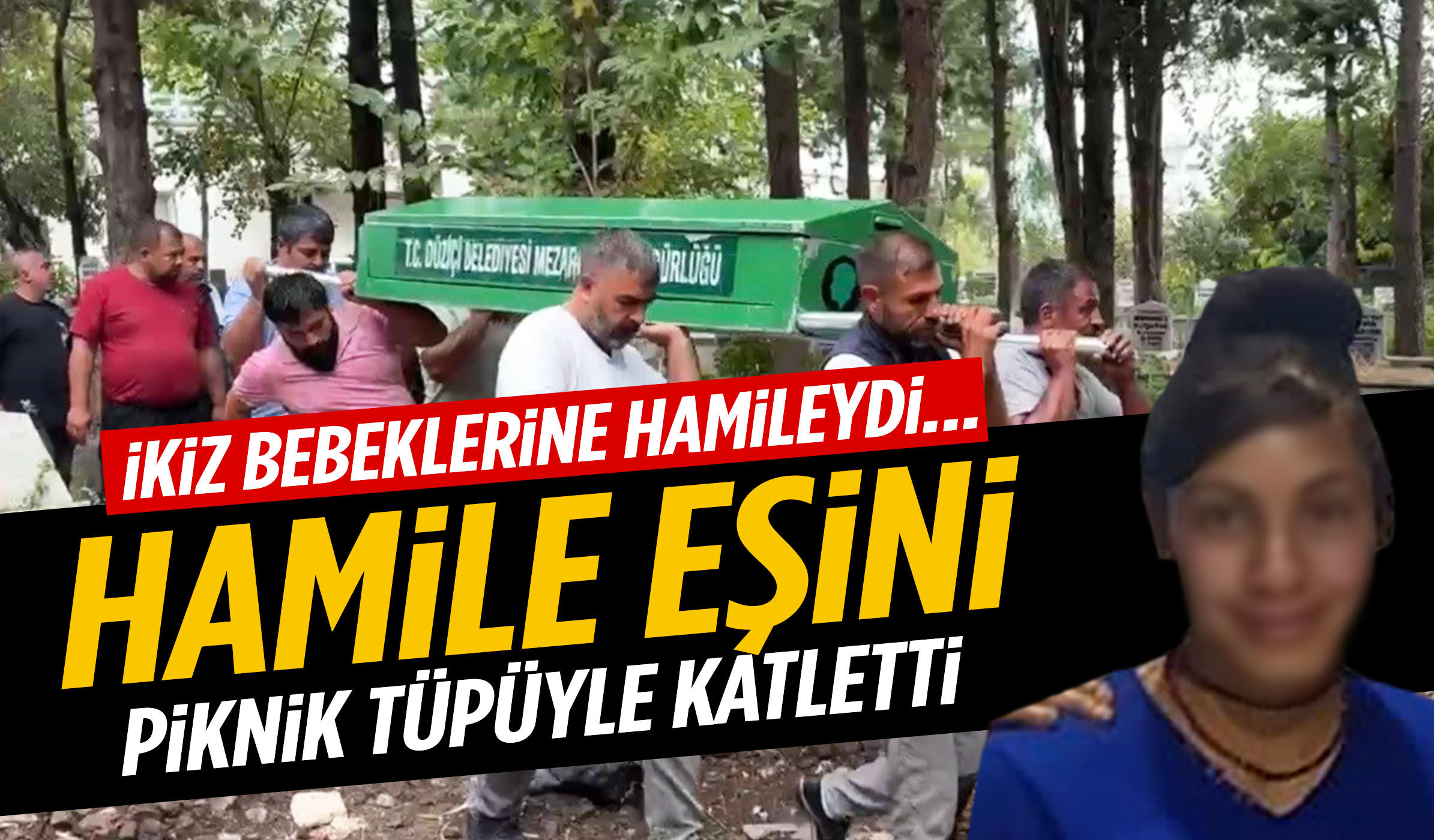 Hamile eşini piknik tüpüyle katletti