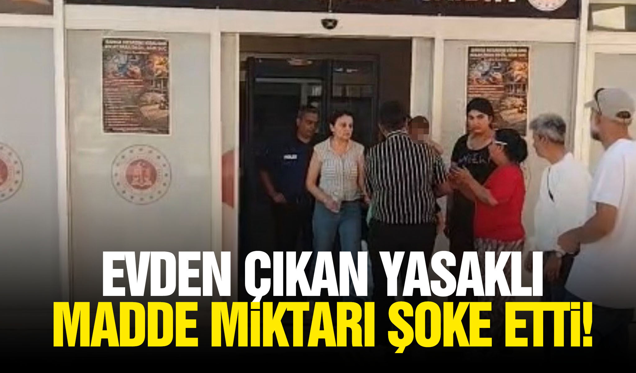 Evden çıkan yasaklı madde miktarı şoke etti!