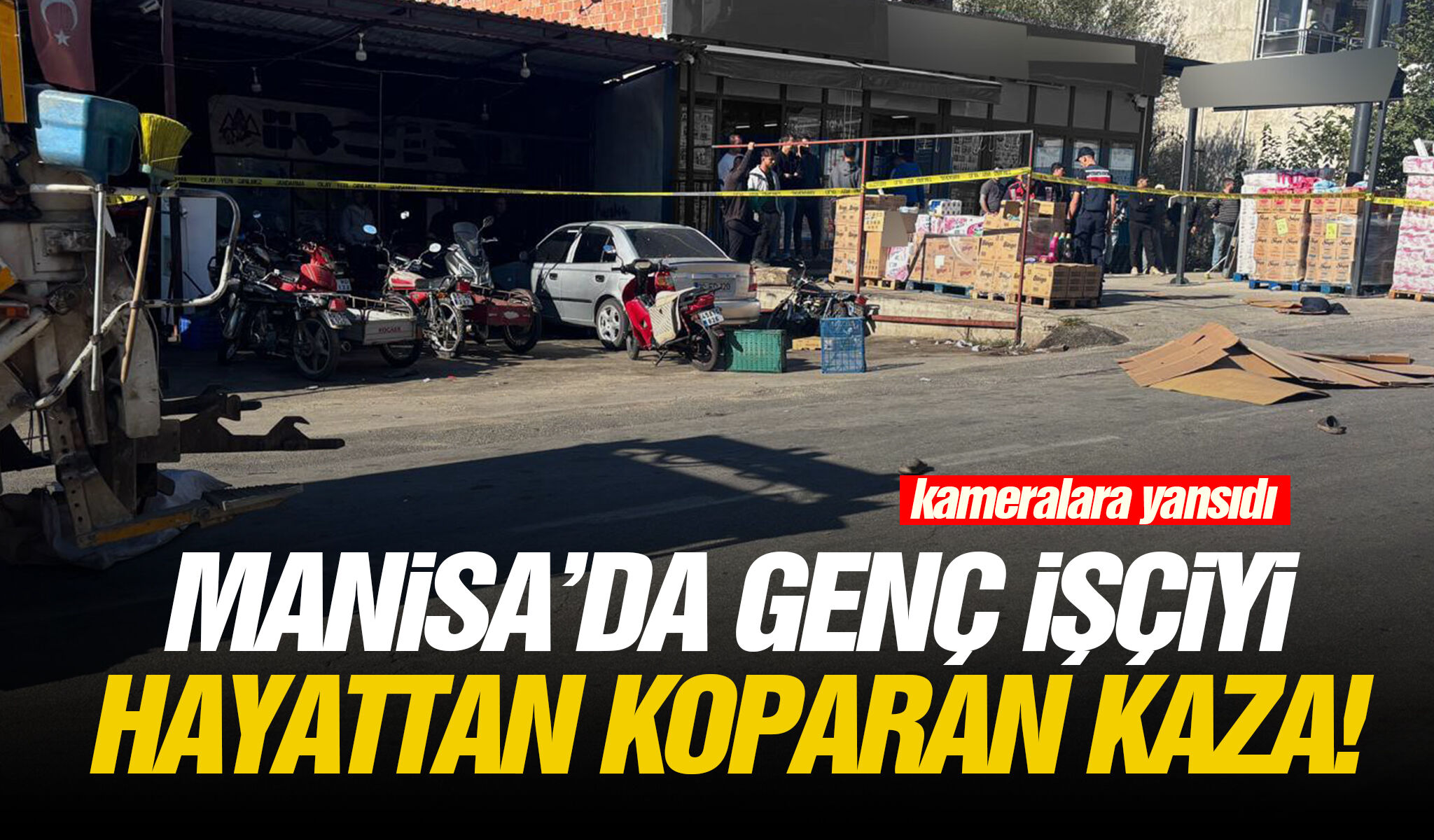 Manisa’da genç işçiyi hayattan koparan kaza!