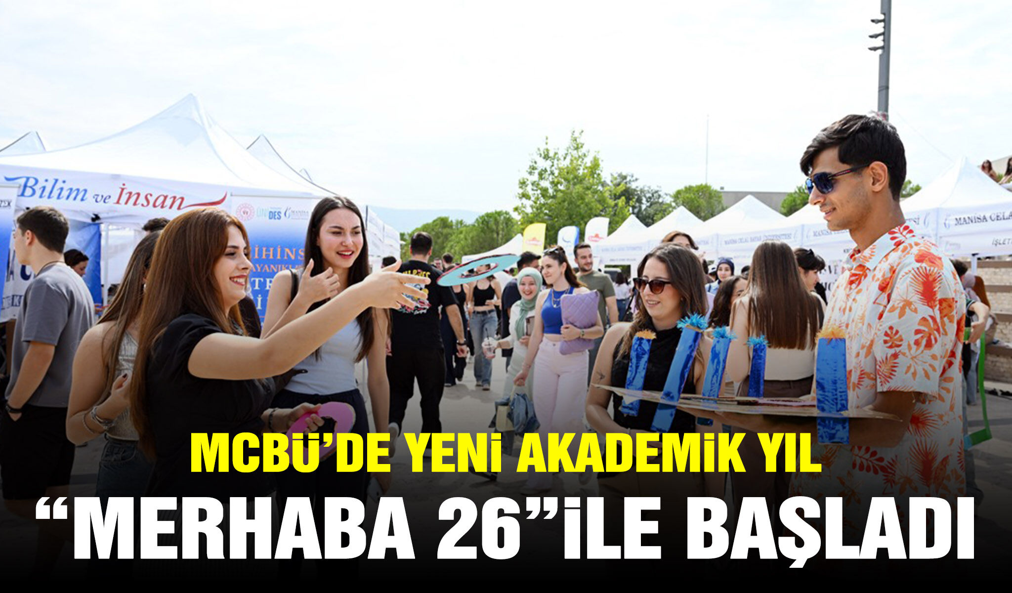 MCBÜ’de yeni akademik yıl “Merhaba’26” ile başladı