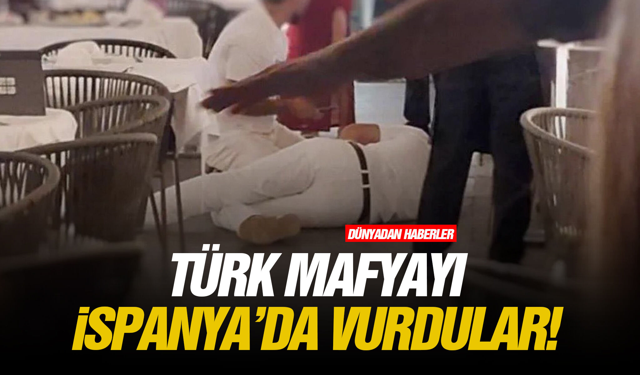 Türk mafyayı İspanya’da vurdular!