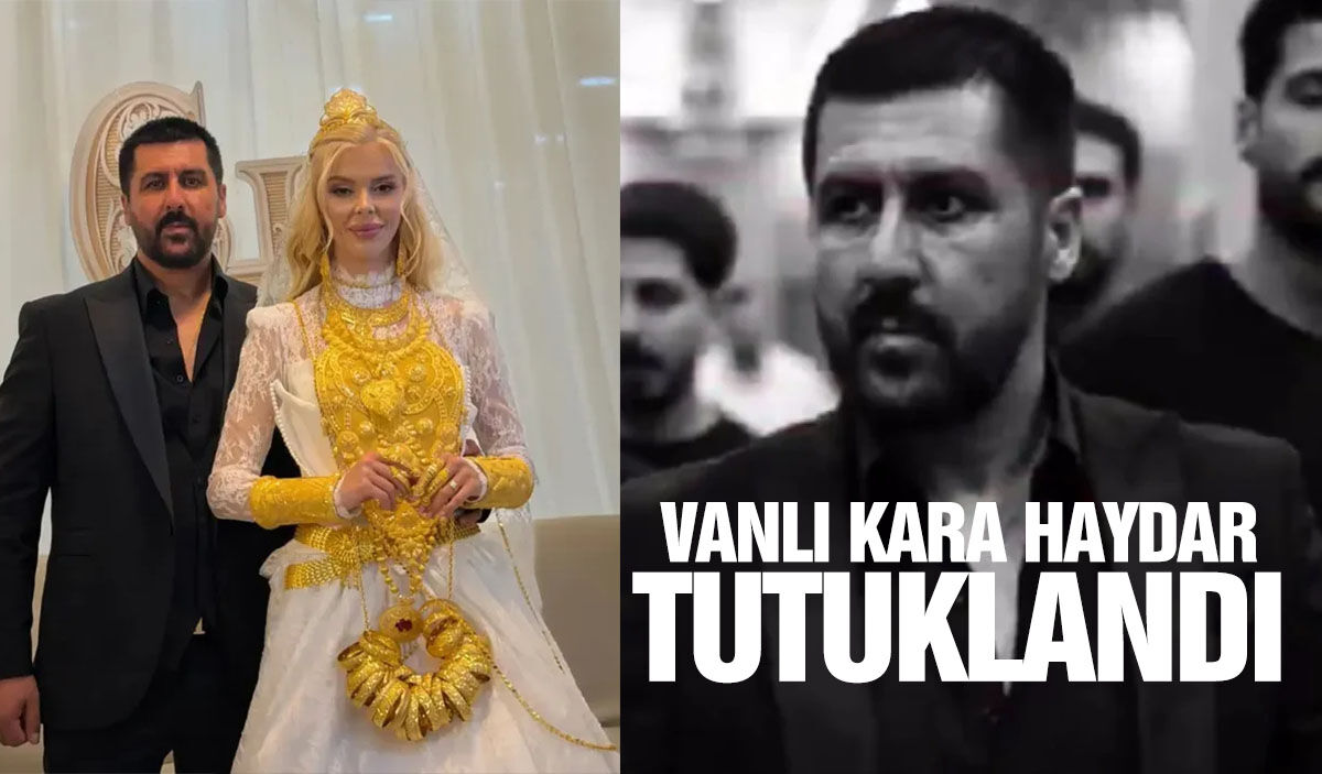 ‘Vanlı Kara Haydar’ tutuklandı