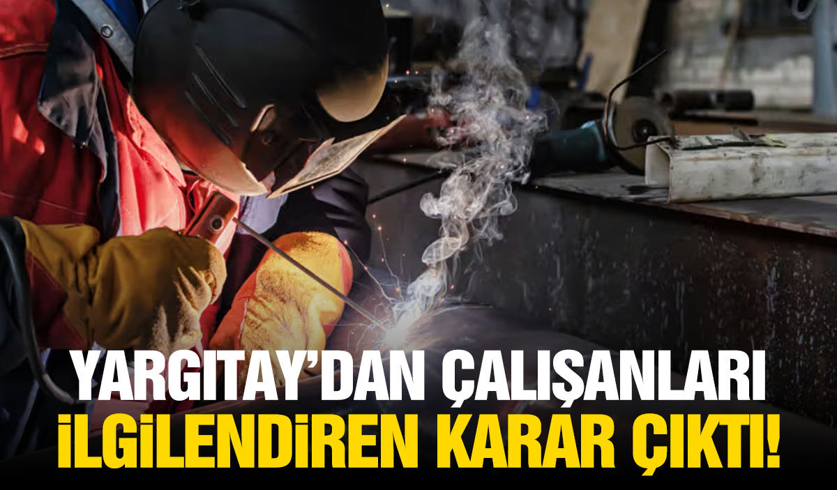 Yargıtay’dan tüm çalışanları ilgilendiren karar