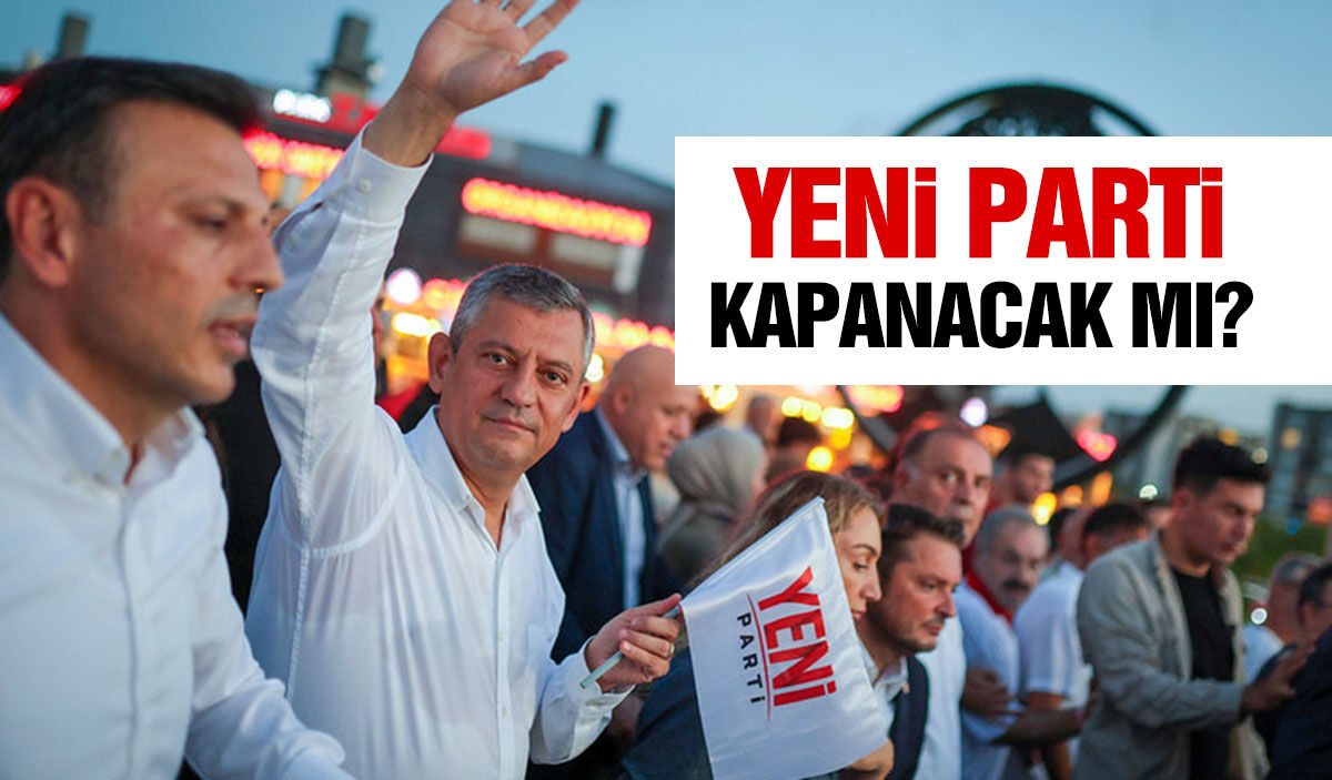 Yeni Parti kapanacak mı?