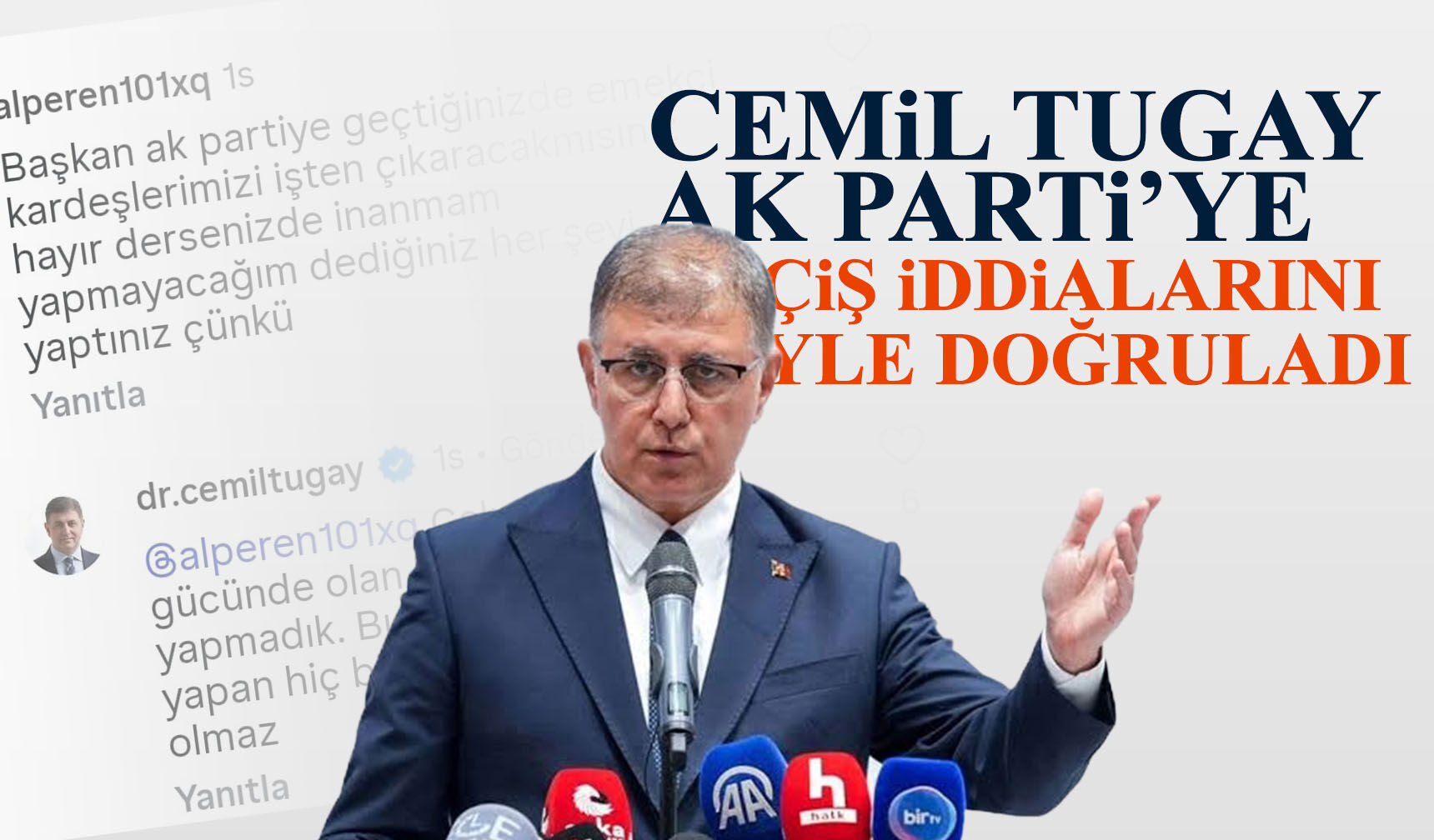 Cemil Tugay AK Parti'ye geçeceğini böyle doğruladı!