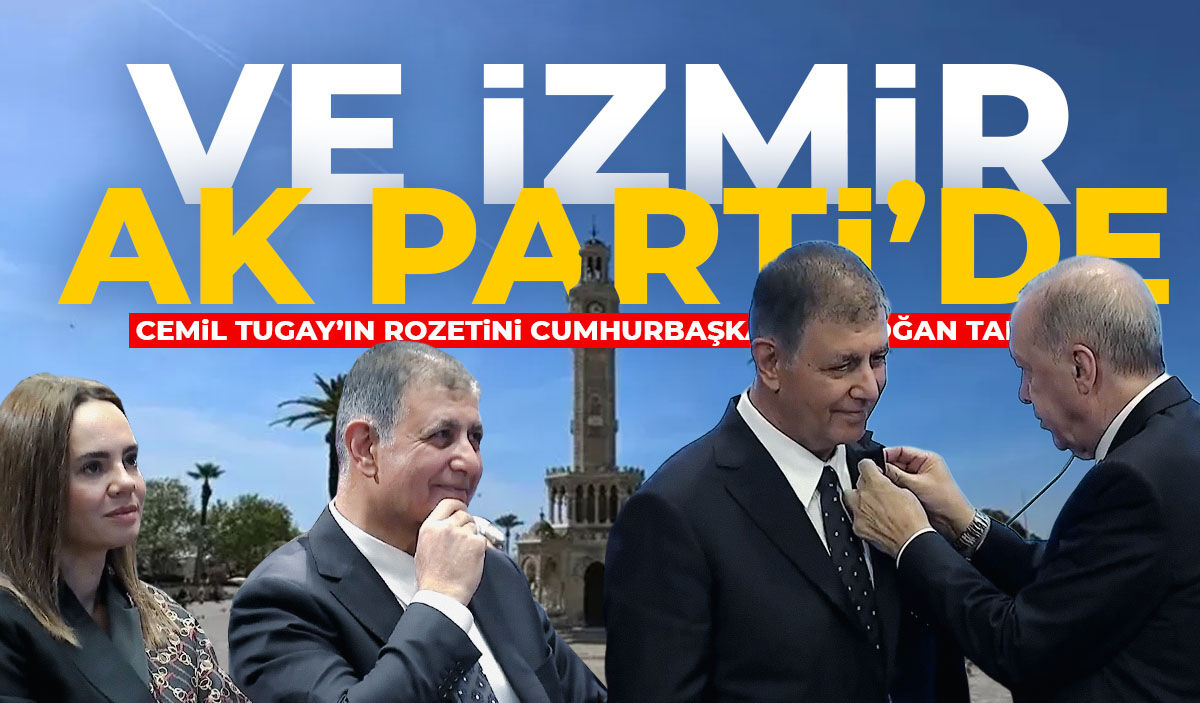 İzmir AK Parti’ye geçti: Cemil Tugay’ın rozetini Cumhurbaşkanı Erdoğan taktı!