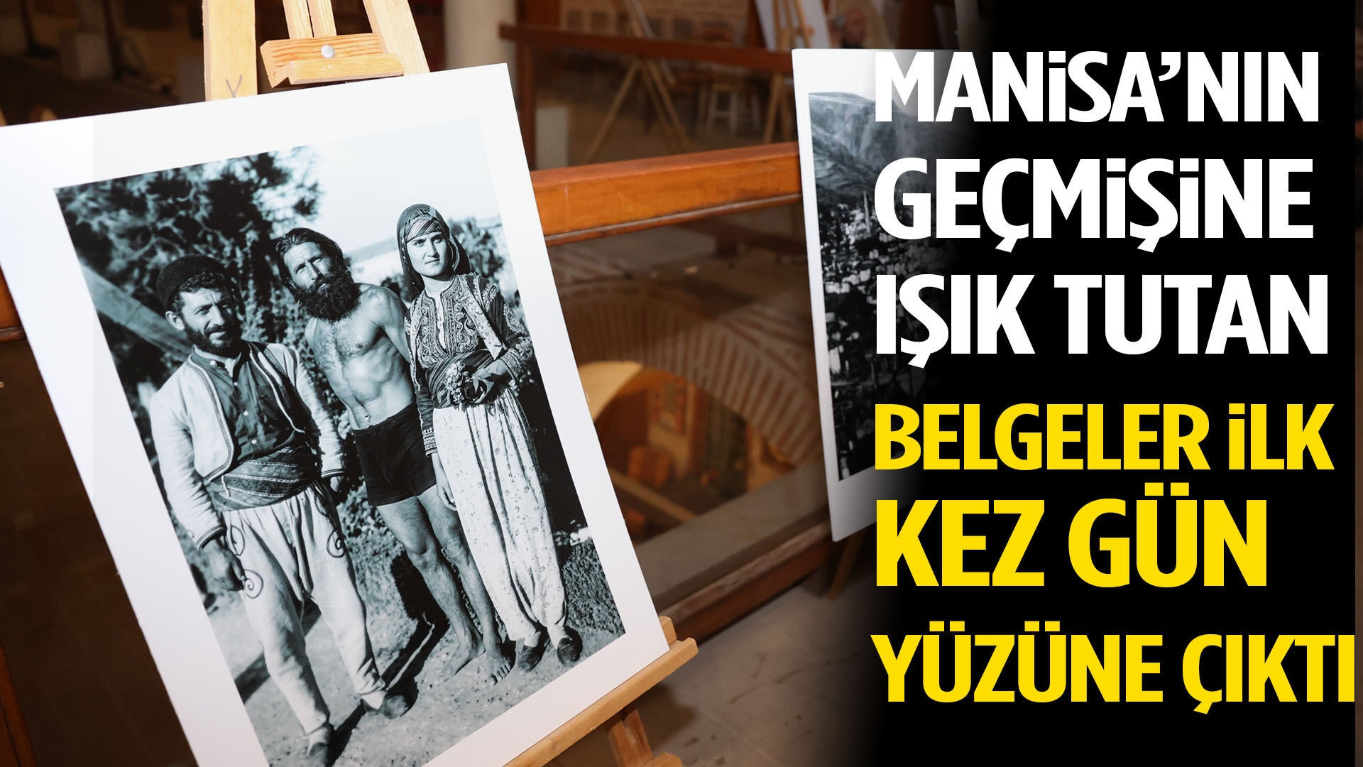 Manisa’nın geçmişine ışık tutan belgeler ilk kez gün yüzüne çıktı
