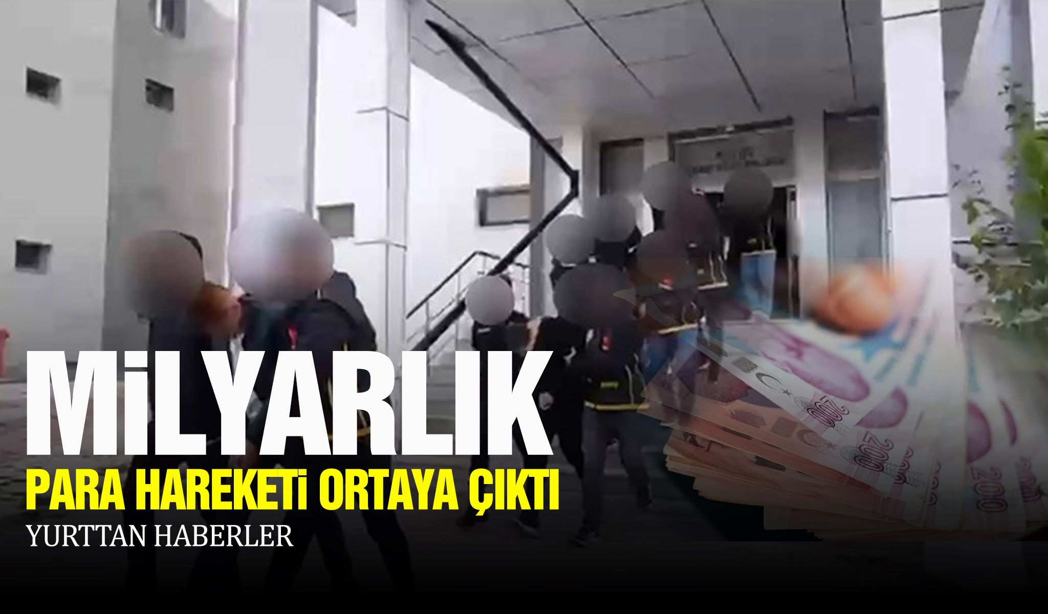 Milyarlık para hareketi ortaya çıktı!