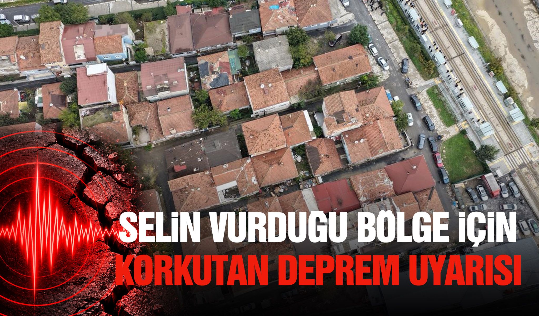 Selin vurduğu bölge için korkutan deprem uyarısı!